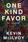 One Kind Favor: A Novel