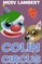 Colin Joins the Circus