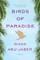 Birds of Paradise: A Novel
