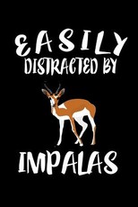 Easily Distracted By Impalas