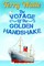 The Voyage of The Golden Handshake