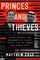Princes and Thieves
