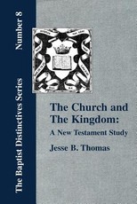 The Church and The Kingdom