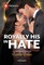 Royally His in Hate