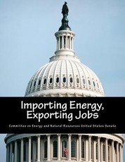 Importing Energy, Exporting Jobs