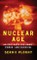 The Nuclear Age