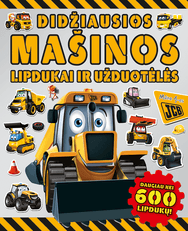 Didžiausios mašinos. Lipdukai ir užduotėlės