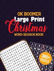 OK Boomer Large Print Christmas Word Search Book
