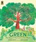 Green: The Story of Plant Life on Our Planet