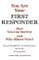 You are Your First Responder