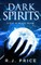 Dark Spirits