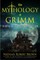 The Mythology of Grimm