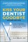 Kiss Your Dentist Goodbye, Second Editon