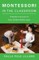 Montessori in the Classroom