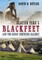 Glacier Park's Blackfeet and the Great Northern Railway