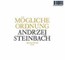 Andrzej Steinbach: Mögliche Ordnung