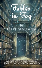 Fables in Fog, Musings of a dreamweaver