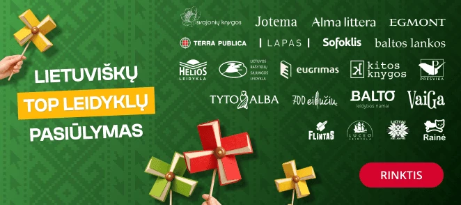 TOP LIETUVIŠKŲ LEIDYKLŲ PASIŪLYMAS!