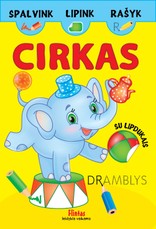 Spalvink, lipink, rašyk. Cirkas