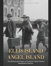 Ellis Island and Angel Island