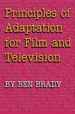 Principles of Adaptation for Film and Television