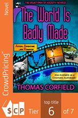 The World Is Badly Made