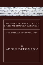 The New Testament in the Light of Modern Research