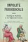 Impolite Periodicals