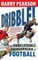 Dribble!