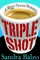 Triple Shot