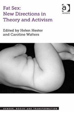 Fat Sex: New Directions in Theory and Activism