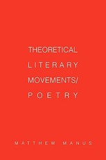 Theoretical Literary Movements/Poetry