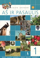 Aš ir pasaulis. 1-asis pratybų sąsiuvinis I klasei