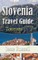 Slovenia Travel Guide