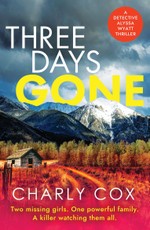 Three Days Gone