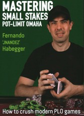 Mastering Small Stakes Pot-Limit Omaha