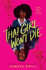 That Girl Won't Die