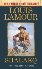 Shalako (Louis l'Amour's Lost Treasures)