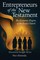 Entrepreneurs of the New Testament