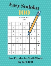 Easy Sudoku 100 Fun Puzzles for Math Minds