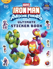 Marvel Iron Man and His Awesome Friends and Spidey and His Amazing Friends Team Up! Ultimate Sticker Book