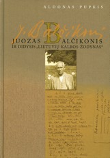 Juozas Balčikonis ir didysis „Lietuvių kalbos žodynas“