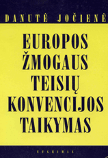 Europos žmogaus teisių konvencijos taikymas