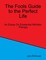 The Fools Guide to the Perfect Life: An Essay On Existential Nihilistic Therapy