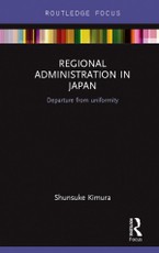Kimura, S: Regional Administration in Japan