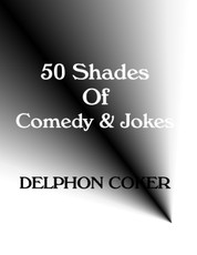 50 Shades of Comedy & Jokes