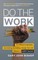 Do the Work