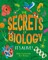 The Secrets of Biology