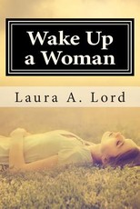 Wake Up a Woman