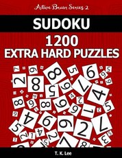 Sudoku 1,200 Extra Hard Puzzles. Keep Your Brain Active For Hours.